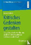Wißfeld, Timon - Kritisches Gedenken gestalten