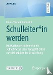 Rühland, Klaus-Michael - Schulleiter*in werden
