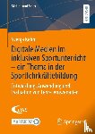 Kehm, Svenja - Digitale Medien im inklusiven Sportunterricht - ein Thema in der Sportlehrkräftebildung
