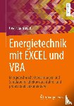 Feuerriegel, Uwe - Energietechnik mit EXCEL und VBA