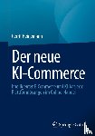 Heinemann, Gerrit - Der neue KI-Commerce