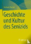 Pousset, Raimund - Geschichte und Kultur des Senizids