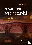 Arnold, Rolf - Erwachsen hat ein s zu viel