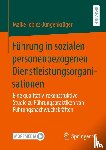 Tobies-Jungenkrüger, Maike - Führung in sozialen personenbezogenen Dienstleistungsorganisationen