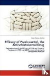 Kisirkoi, Grace Naanyu - Efficacy of Praziquantel, the Antischistosomal Drug