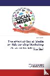 De Wit, Timo - The effect of Social Media on Relationship Marketing