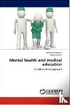 Anderson, Barbara, Quirk, Frances - Mental health and medical education