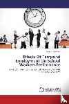 Wekesa, Stanslaus - Effects Of Temporal Employment On School Workers Performance