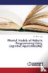 Mutanga Alfred - Mental Models of Robotic Programming Using Cognitive Apprenticeship