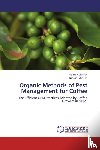 Chhetri Mahesh - Organic Methods of Pest Management for Coffee