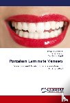 Babannavar, Roopa, Shenoy, Arvind, Sagari, Shitalkumar - Porcelain Laminate Veneers