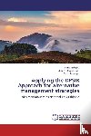 Nebyou, Almaz, Teshager, Dirjit - Applying the DPSIR Approach for alternative management strategies