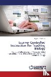 Vaishnav Rajshree - Learner Controlled Instruction for Teaching Biology