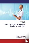 Fernandes Everil, M Amulya - A Study on Gap Analysis of Health Care Services