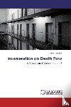 Pettigrew, Mark - Incarceration on Death Row