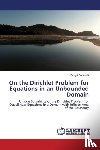 Poborchi Sergei - On the Dirichlet Problem for Equations in an Unbounded Domain