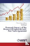Rahman Mohammad Masudur, Ara Laila Arjuman, Kim Chanwahn - Economic Impacts of the Proposed Bangladesh-India Free Trade Agreement