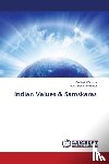 Behera Pankajini, Shantha Kumari B R - Indian Values & Samskaras