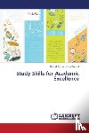 Sa-Eed Ahmed Taqi-Ud-Deen - Study Skills for Academic Excellence