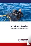 Balestra Costantino, Germonpre Peter - The Science of Diving
