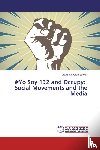 Crumpacker Elizabeth - #Yo Soy 132 and Occupy