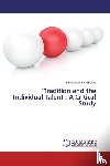 Priyanka Jannatul Hamida - Tradition and the Individual Talent