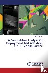 Opoku Daniel - A Competitive Analysis Of Deployment And Adoption Of 3G Mobile Service