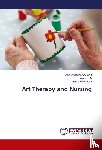 Aktepe Co¿Ar, Dilan, C¿N, Aynur, Demirag, Hatice - Art Therapy and Nursing