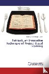 Bagherzadeh, Hamideh Sadat - Pot-luck, an Innovative Technique of Project-Based Learning