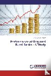 Murthy, D. Sudarsana - Performance of Regional Rural Banks - A Study