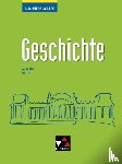 Ahbe, Thomas, Koser, Stephan, Kramer, Gerlind, Barth, Boris - Buchners Kolleg Geschichte Berlin - neu