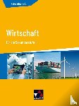 Hamm-Reinöhl, Andreas, Heuser, Johannes, Podes, Stephan, Straub, Jürgen - Kolleg Wirtschaft neu für die Sekundarstufe II
