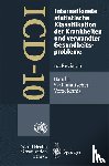  - ICD-10: Internationale statistische Klassifikation der Krankheiten und verwandter Gesundheitsprobleme. 10. Revision