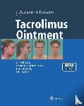  - Tacrolimus Ointment