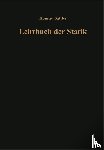 Sattler, -Ing. techn. h. c. Konrad - Grundlagen und fundamentale Berechnungsverfahren