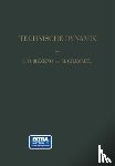 Biezeno, Cornelis Benjamin, Grammel, Richard - Technische Dynamik