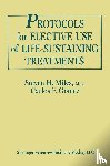 Miles, Steven H., Gomez, Carlos Fernandez - Protocols for Elective Use of Life-Sustaining Treatments