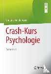 von der Assen, Christina - Crash-Kurs Psychologie