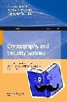  - Cryptography and Security Systems - Third International Conference, CSS 2014, Lublin, Poland, September 22-24, 2014. Proceedings
