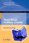  - Process Design for Natural Scientists - An Agile Model-Driven Approach