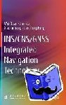 Wei Quan, Jianli Li, Xiaolin Gong, Jiancheng Fang - INS/CNS/GNSS Integrated Navigation Technology