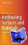  - Antifouling Surfaces and Materials - From Land to Marine Environment