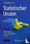 Andreas Quatember - Statistischer Unsinn