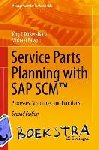 Dickersbach, Joerg Thomas, Passon, Michael F. - Service Parts Planning with SAP SCM (TM) - Processes, Structures, and Functions