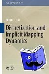 Albert C. J. Luo - Discretization and Implicit Mapping Dynamics