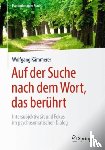 Wolfgang Kammerer - Auf der Suche nach dem Wort, das beruhrt