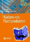  - Walzen von Flachprodukten
