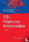 Muller, Hans-Joachim, Prange, Daniel Ruben - PCR - Polymerase-Kettenreaktion