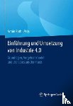  - Einfuhrung und Umsetzung von Industrie 4.0