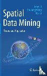 Li, Deren, Wang, Shuliang, Li, Deyi - Spatial Data Mining - Theory and Application